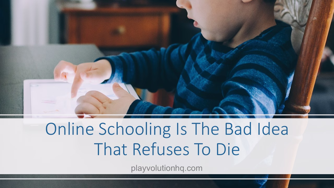 Online Schooling Is the Bad Idea That Refuses to Die