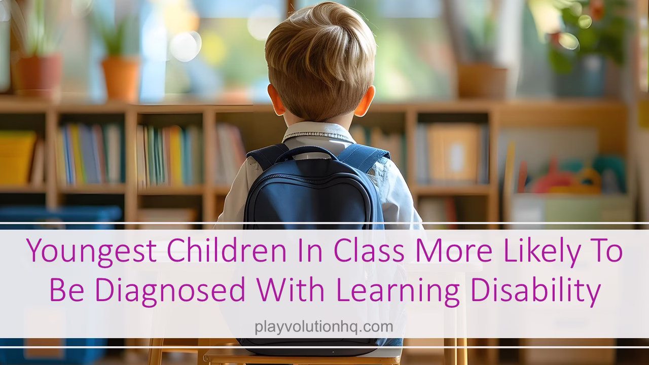 Youngest children in class more likely to be diagnosed with learning disability