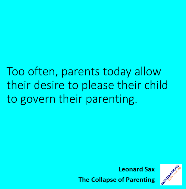 Leonard Sax Quote: “Don't pressure your daughter or your son to